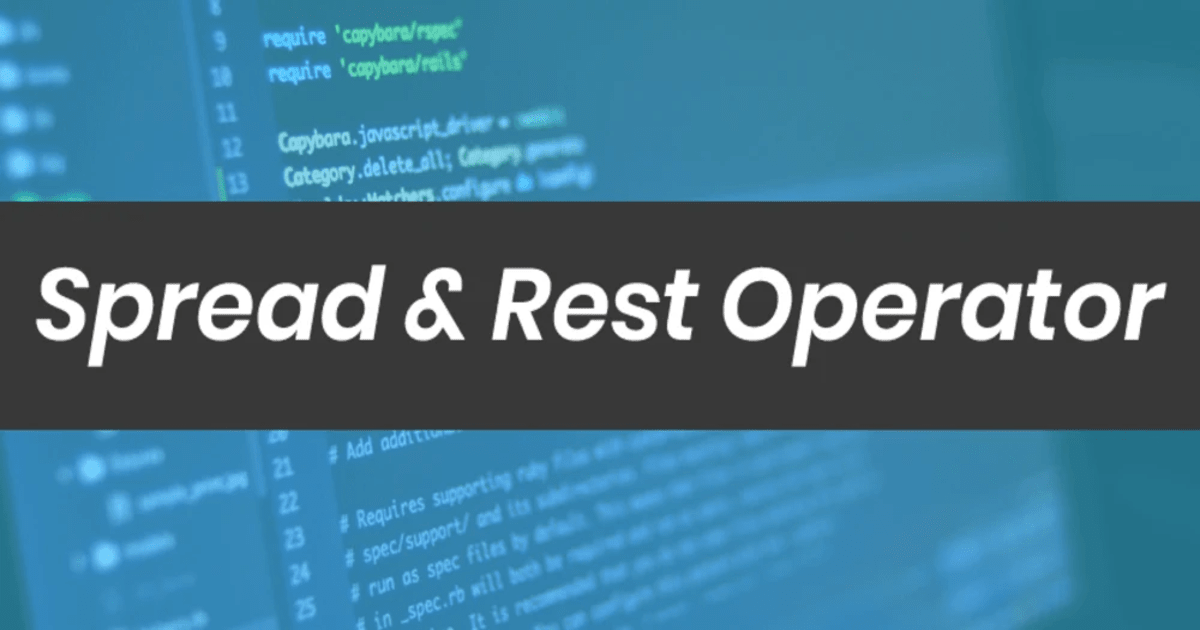 Rest and Spread Operators in JavaScript