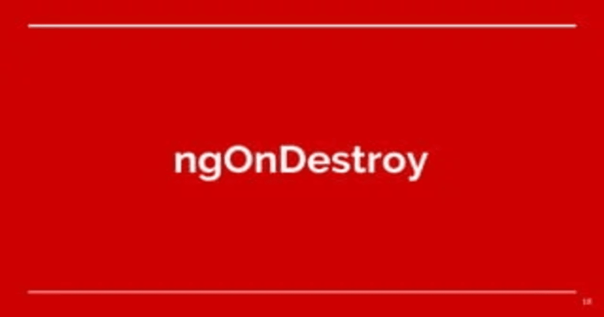 Understanding the ngOnDestroy Lifecycle Hook in Angular