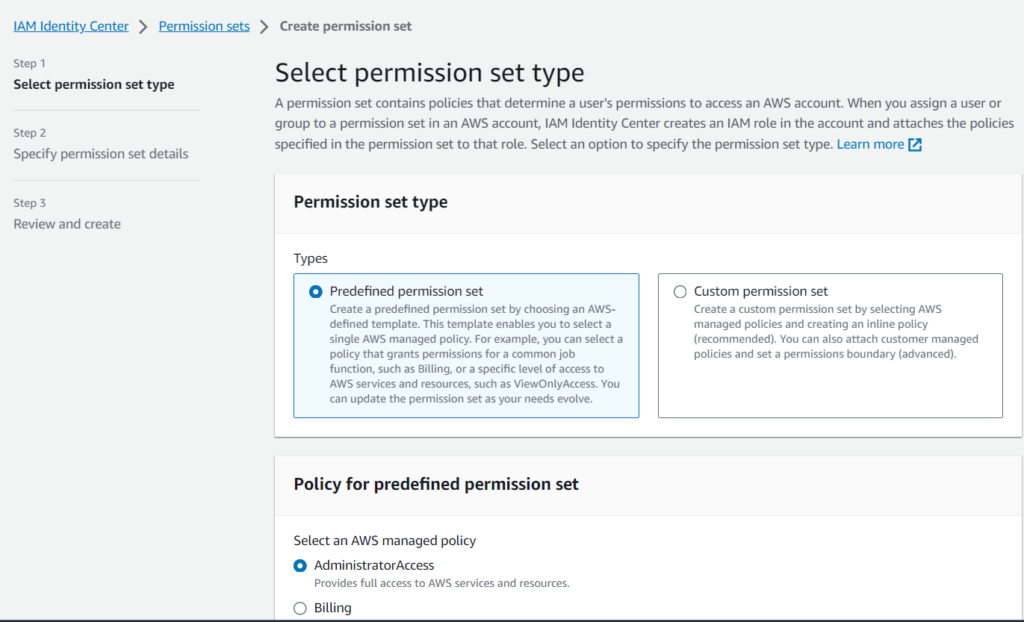 One AWS Account can have 0 or many Permission Sets
