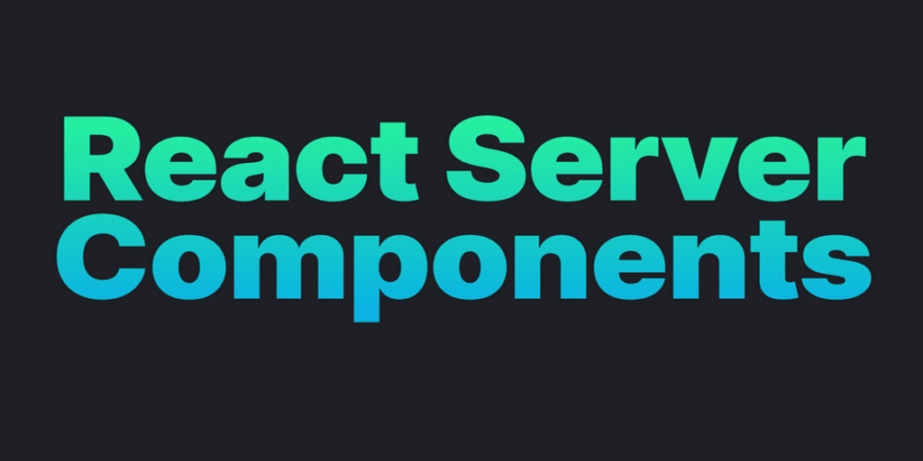 React Server Components